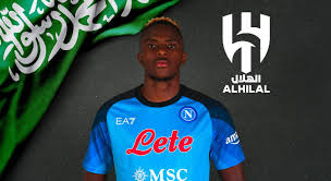 Saudi Club Al Hilal Submits Proposal to Super Eagles Striker Victor Osimhen for Potential Transfer