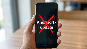 Full list of Samsung phones expected to receive the Android 17 update