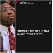 Timi Dakolo: “People have so many nice things to say about you, sadly you have to die first” writes singer