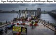 First Niger Bridge Reopening Delayed as Rain Disrupts Repair Work